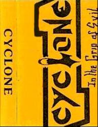 Cyclone (BEL) : In the Grip of Evil